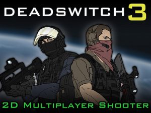 Play deadswitch 3 free game