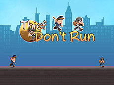 Play thief dont run free game